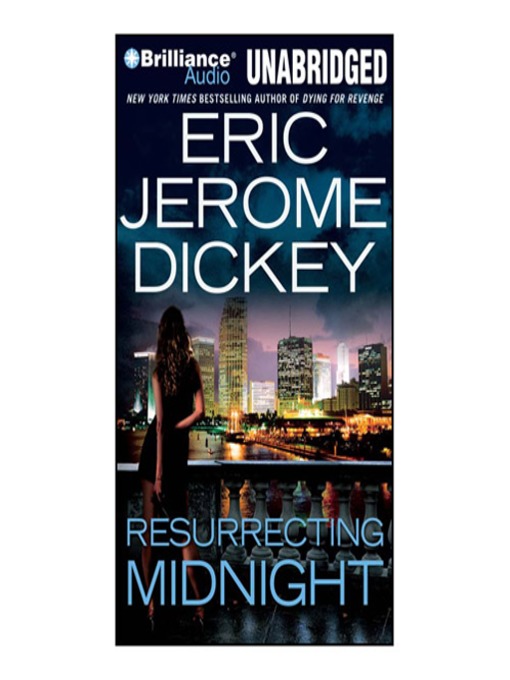 Title details for Resurrecting Midnight by Eric Jerome Dickey - Available